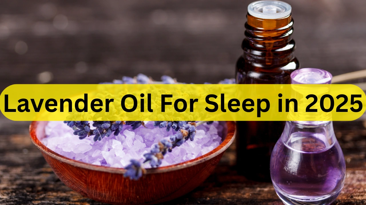 lavender oil for sleep